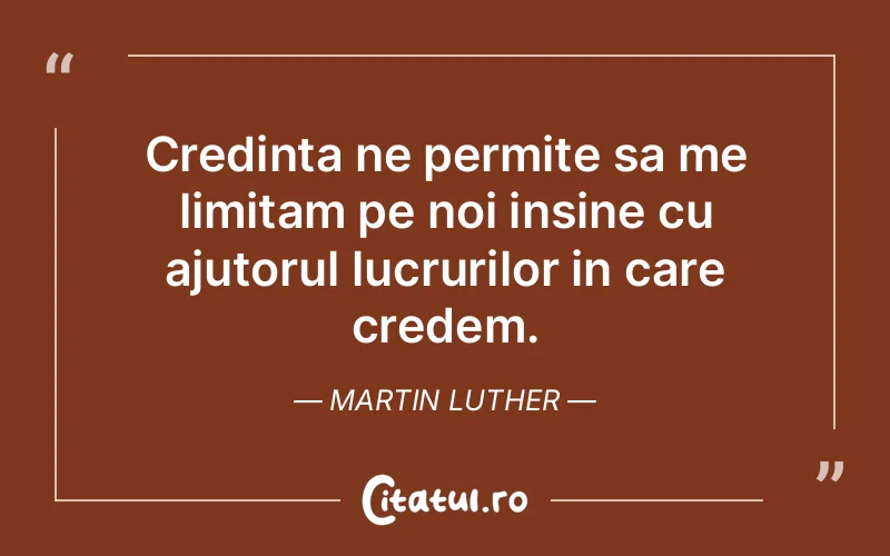 Citat Martin Luther - citate crestine