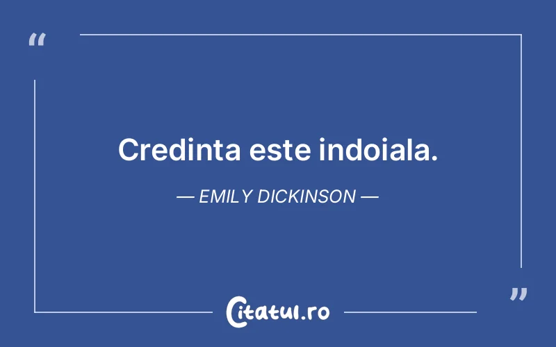 Citat Emily Dickinson - citate crestine