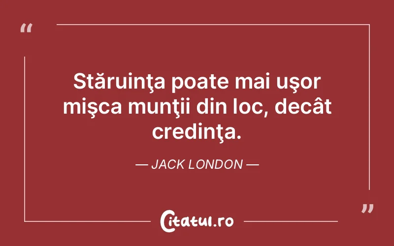 Citat Jack London - citate crestine