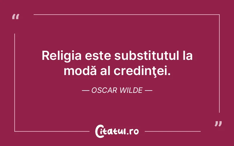 Citat Oscar Wilde - citate crestine