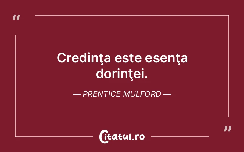 Citat Prentice Mulford - citate crestine