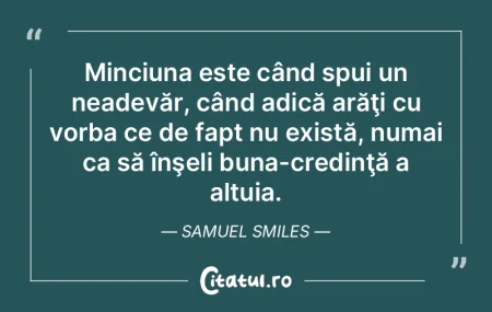 Minciuna este când spui un neadevăr, c... Minciuna este când spui un neadevăr, c...