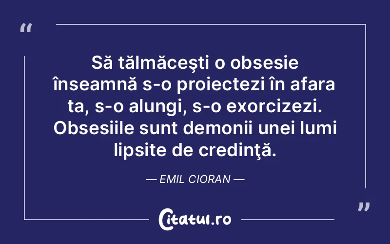 Citat Emil Cioran - citate crestine