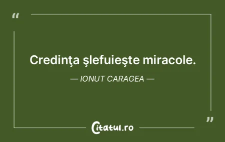 Credinţa şlefuieşte miracole. Ionut C... Credinţa şlefuieşte miracole. Ionut C...