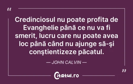 Credinciosul nu poate profita de Evanghe... Credinciosul nu poate profita de Evanghe...