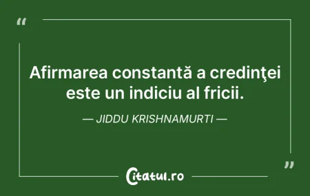 Afirmarea constantă a credinţei este u... Afirmarea constantă a credinţei este u...