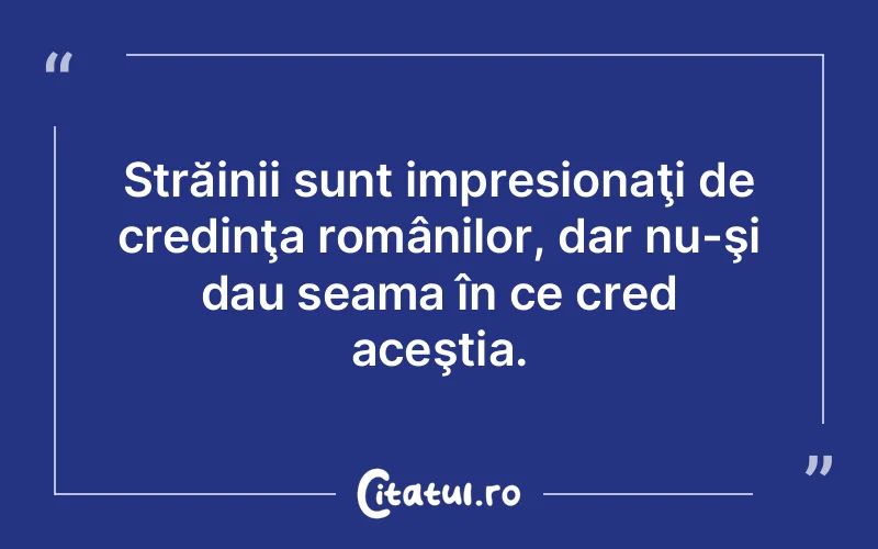 Citat Autor necunoscut - citate crestine