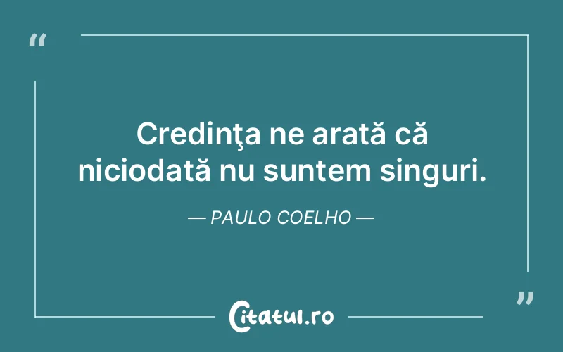 Citat Paulo Coelho - citate crestine