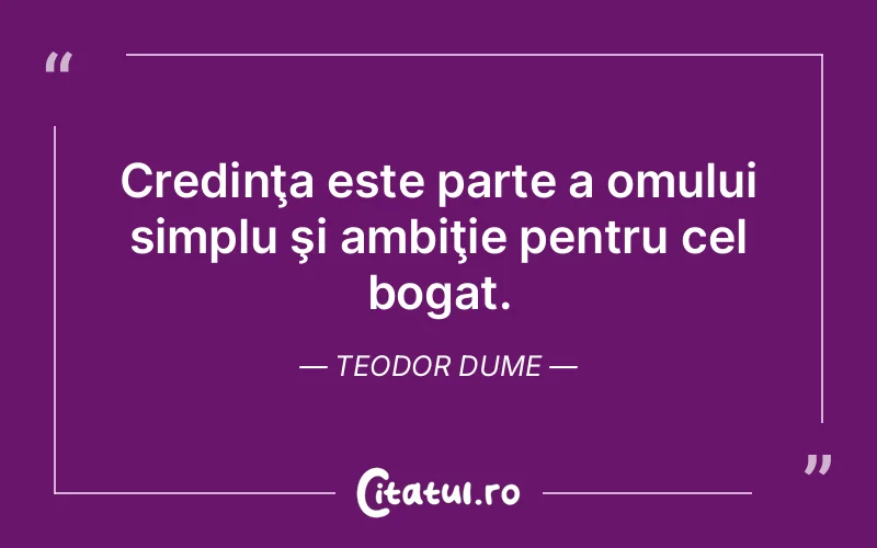 Citat Teodor Dume - citate crestine