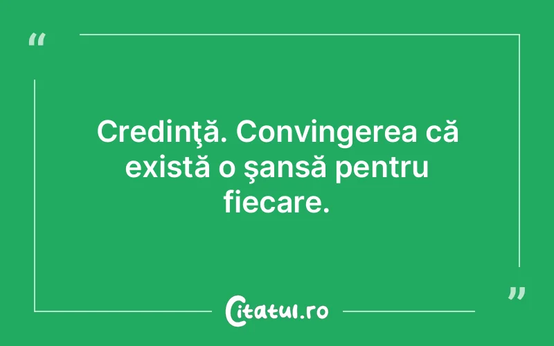 Citat Autor necunoscut - citate crestine