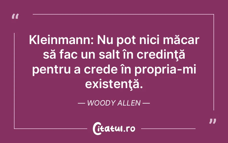 Citat Woody Allen - citate crestine