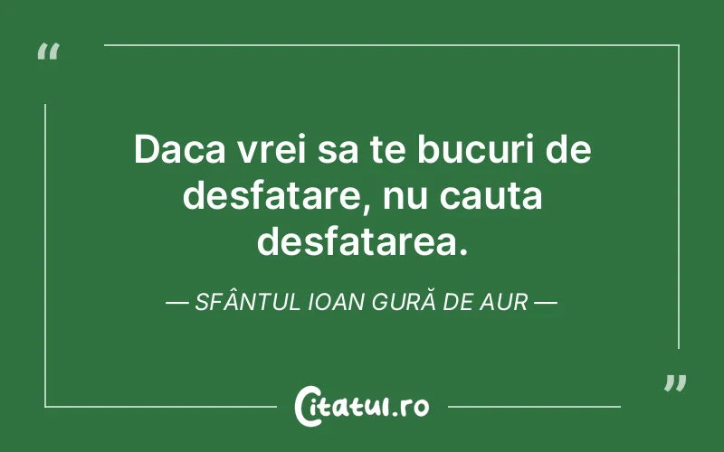 Citat Autor necunoscut - citate crestine