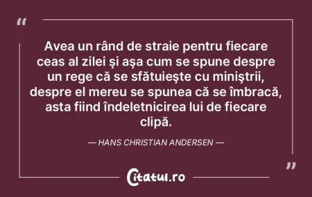 Avea un rând de straie pentru fiecare c... Avea un rând de straie pentru fiecare c...