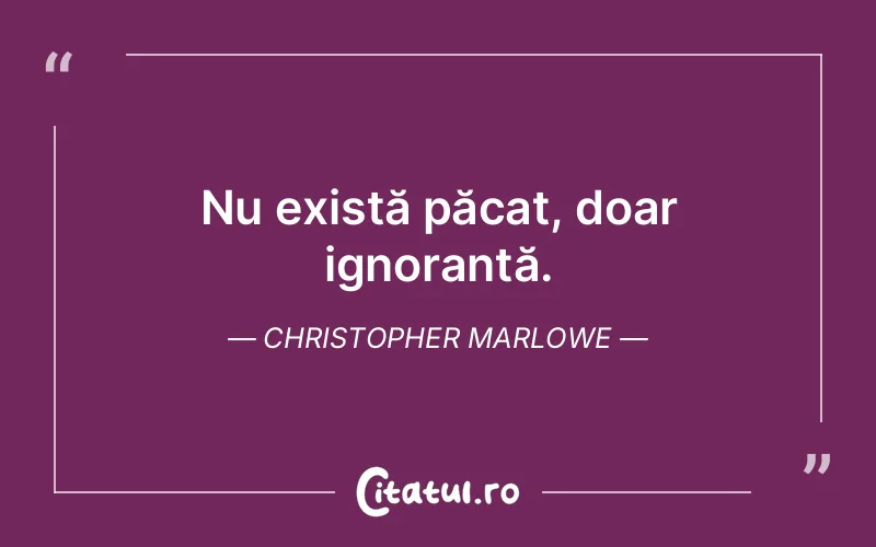 Citat Christopher Marlowe - citate crestine