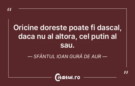Oricine doreste poate fi dascal, daca nu... Oricine doreste poate fi dascal, daca nu...