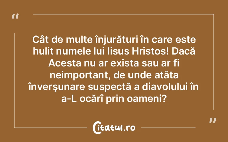 Citat Autor necunoscut - citate crestine