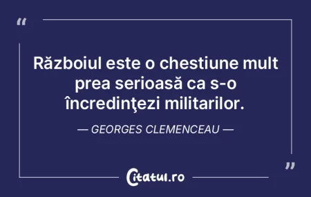 Războiul este o chestiune mult prea ser... Războiul este o chestiune mult prea ser...