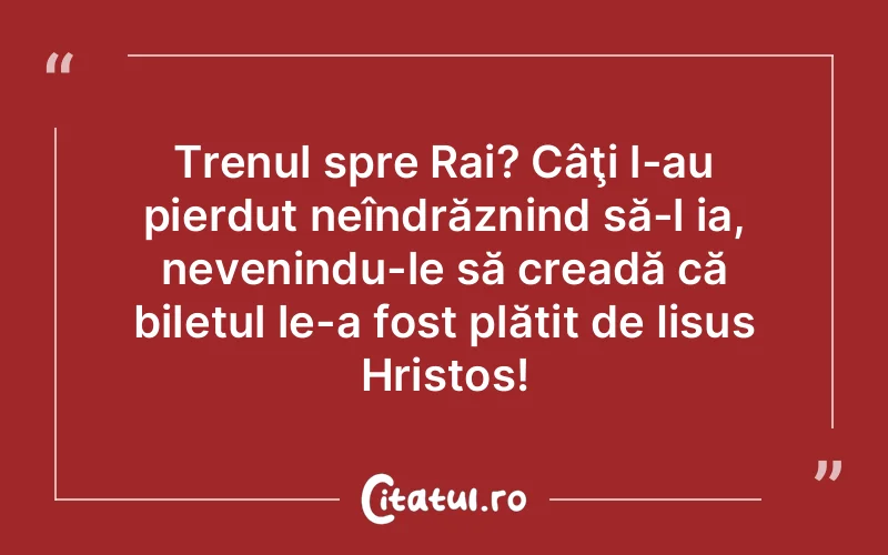 Citat Autor necunoscut - citate crestine
