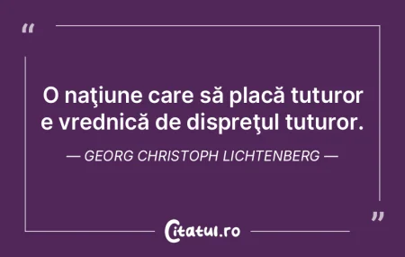 O naţiune care să placă tuturor e vre... O naţiune care să placă tuturor e vre...