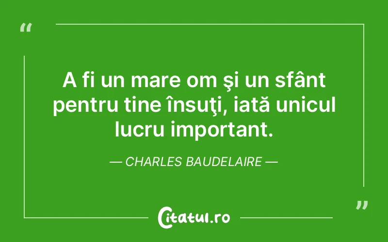 Citat Charles Baudelaire - citate crestine