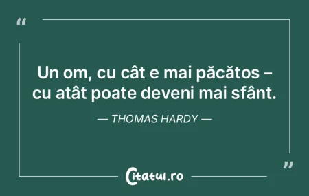 Un om, cu cât e mai păcătos – cu at... Un om, cu cât e mai păcătos – cu at...