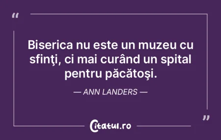 Biserica nu este un muzeu cu sfinţi, ci... Biserica nu este un muzeu cu sfinţi, ci...