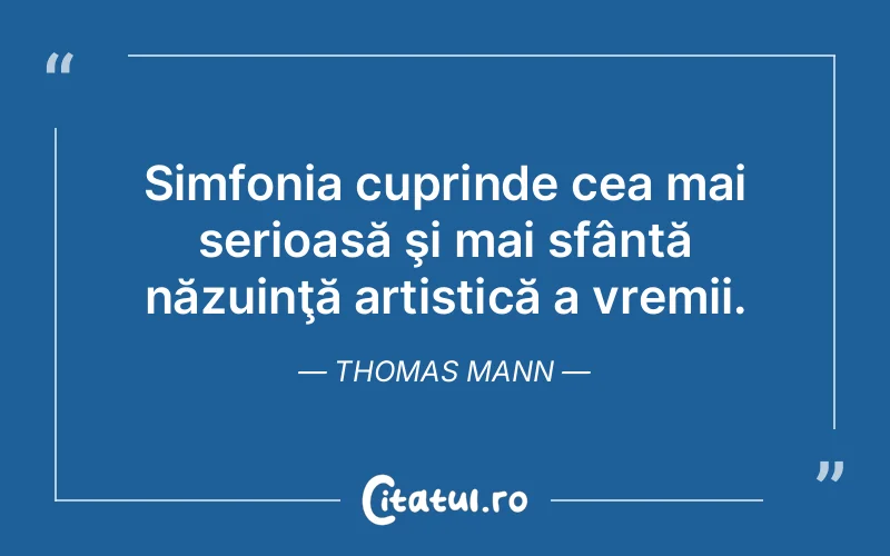 Citat Thomas Mann - citate crestine