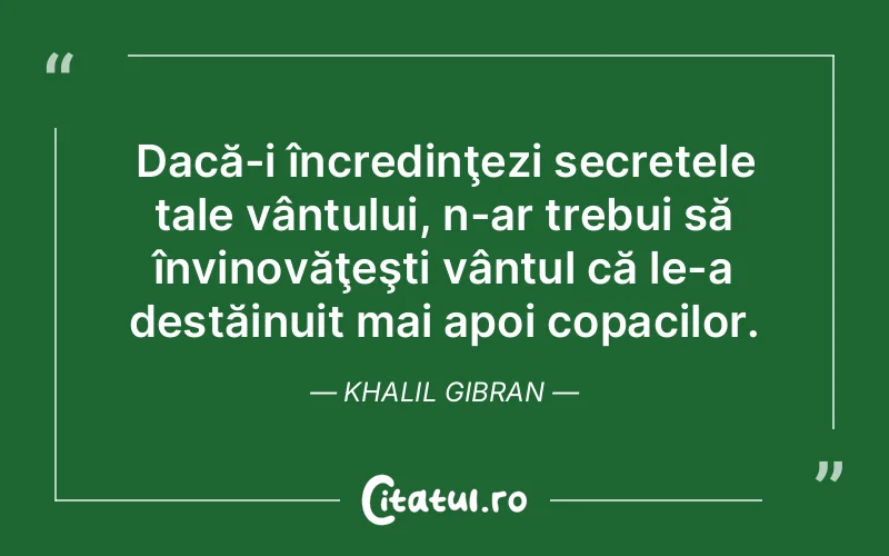 Citat Khalil Gibran - citate crestine
