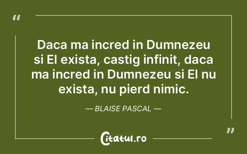 Citat Blaise Pascal - citate crestine