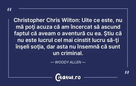 Christopher Chris Wilton: Uite ce este, ... Christopher Chris Wilton: Uite ce este, ...