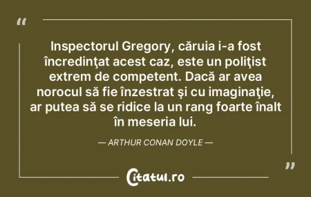 Inspectorul Gregory, căruia i-a fost î...