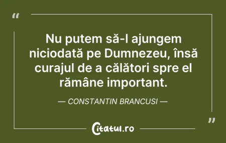 Citeste si: Nu putem să-l ajungem niciodată pe Dumne...