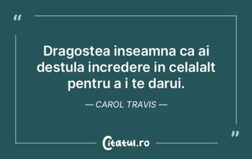 Citat Dragoste - Citatul.ro