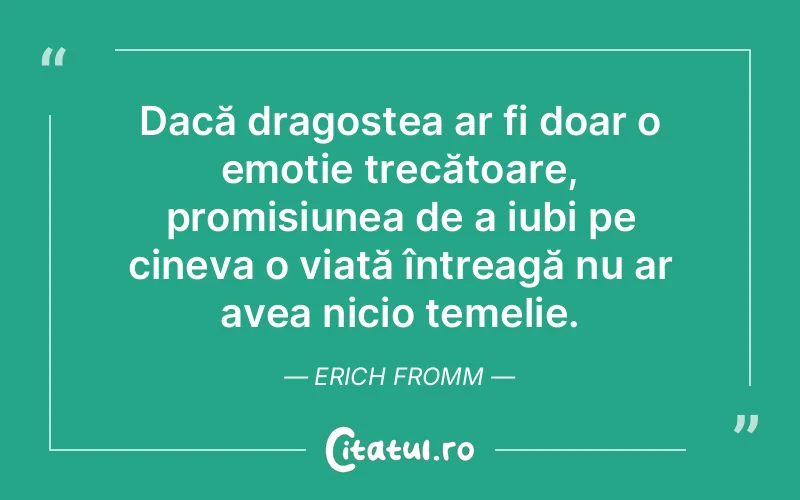 Citat Erich Fromm - citate dragoste