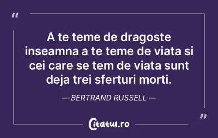 A te teme de dragoste inseamna a te teme...