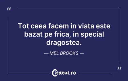 Tot ceea facem in viata este bazat pe fr...