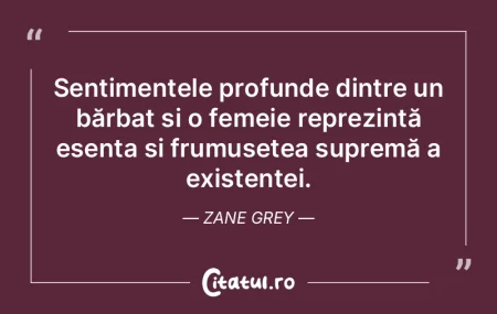 Sentimentele profunde dintre un bărbat ...