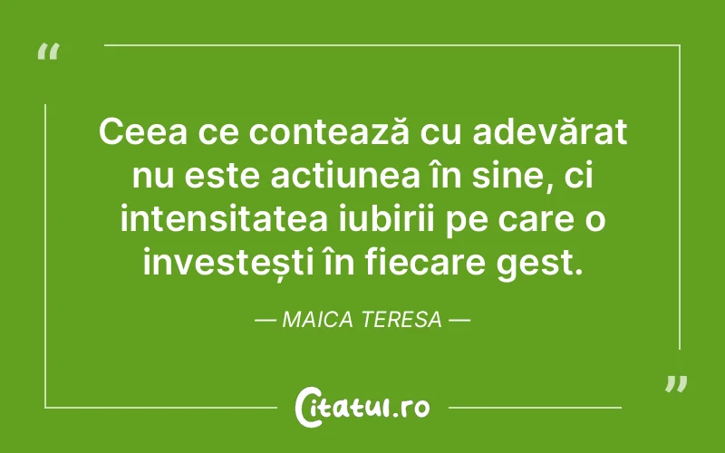 Citat Maica Teresa - citate dragoste