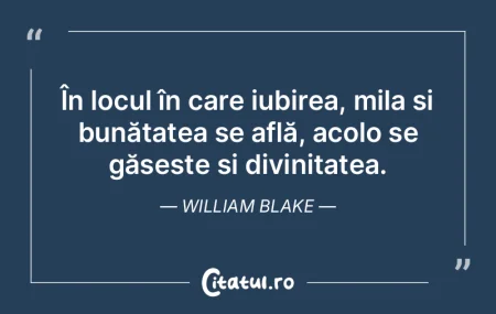 În locul în care iubirea, mila și bun...