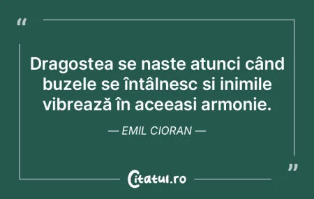 Dragostea se naște atunci când buzele ...