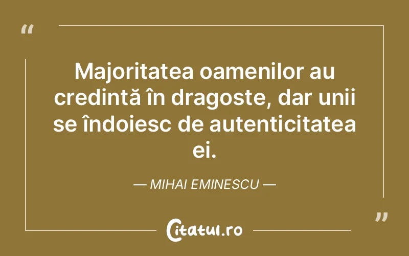 Citat Mihai Eminescu - citate dragoste