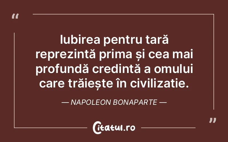 Citat Napoleon Bonaparte - citate dragoste