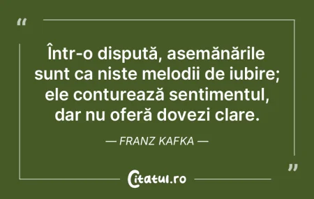 Într-o dispută, asemănările sunt ca ... Într-o dispută, asemănările sunt ca ...