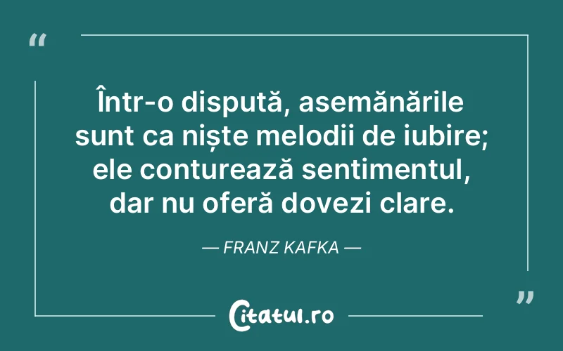 Citat Franz Kafka - citate dragoste