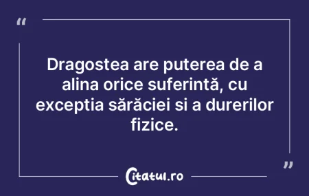 Dragostea are puterea de a alina orice s... Dragostea are puterea de a alina orice s...