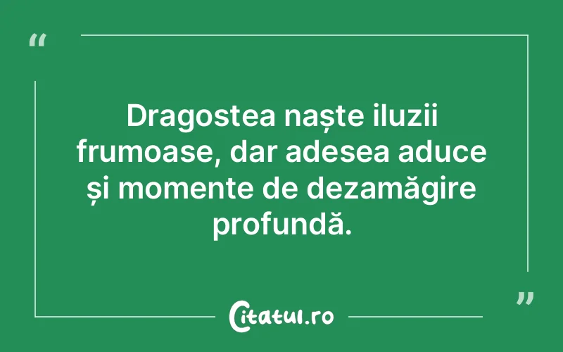 Citat Autor necunoscut - citate dragoste