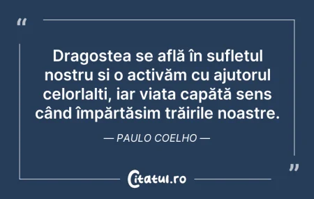 Dragostea se află în sufletul nostru �...