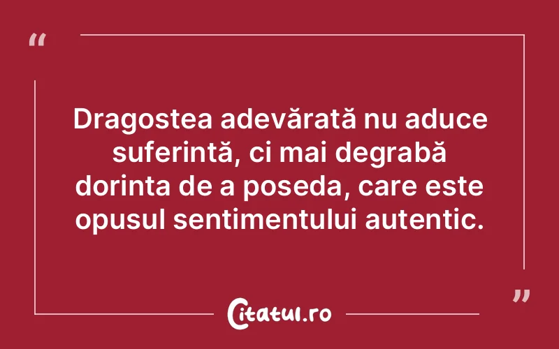 Citat Autor necunoscut - citate dragoste