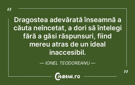 Dragostea adevărată înseamnă a căut...