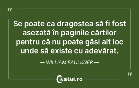 Se poate ca dragostea să fi fost așeza...